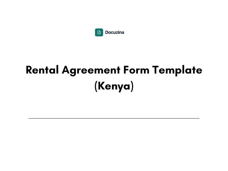 Rental Agreement Form Template (Kenya)