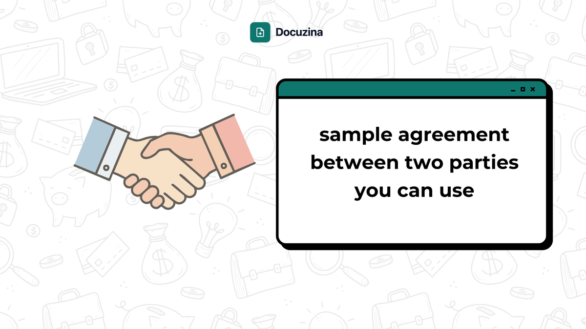 Here is a Sample of an Agreement Letter Between Two Parties You Can Use